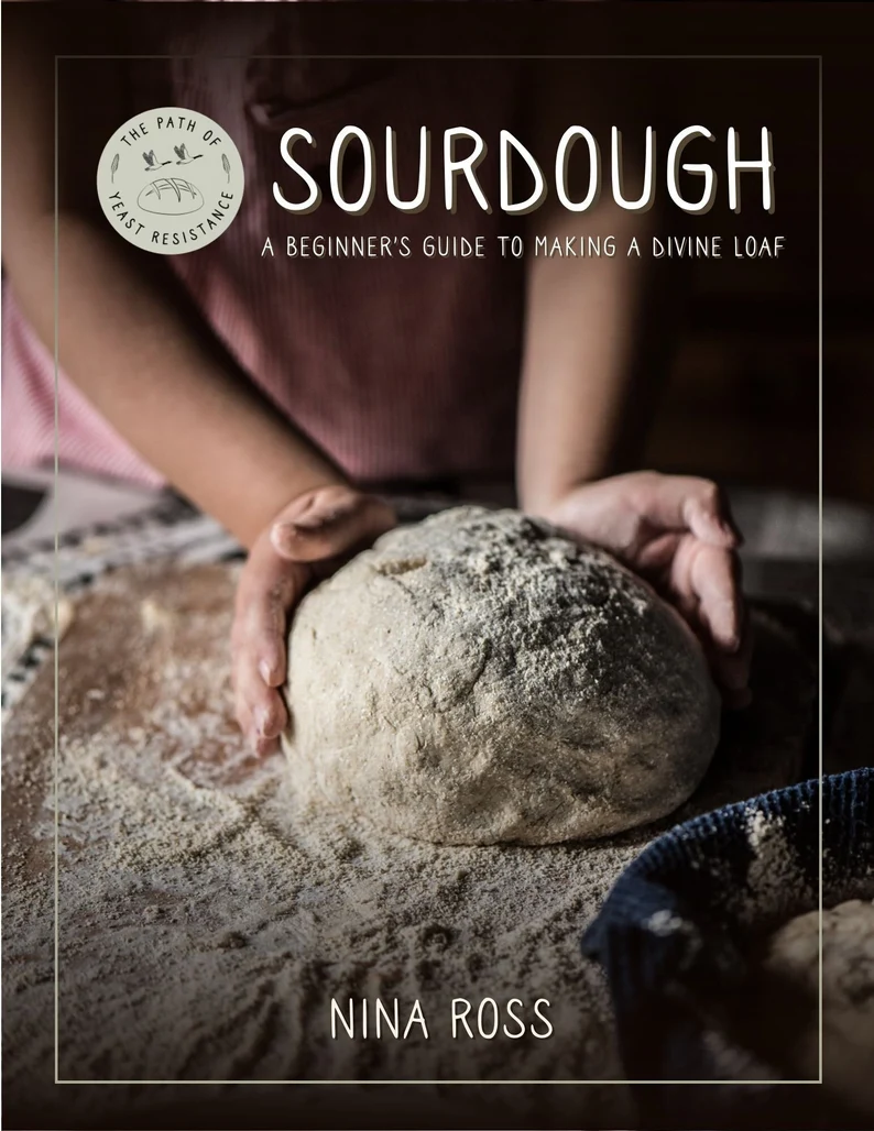 hardcopy/wipeable a beginners guide to sourdough bread hardcopy/wipeable a beginners guide to sourdough bread